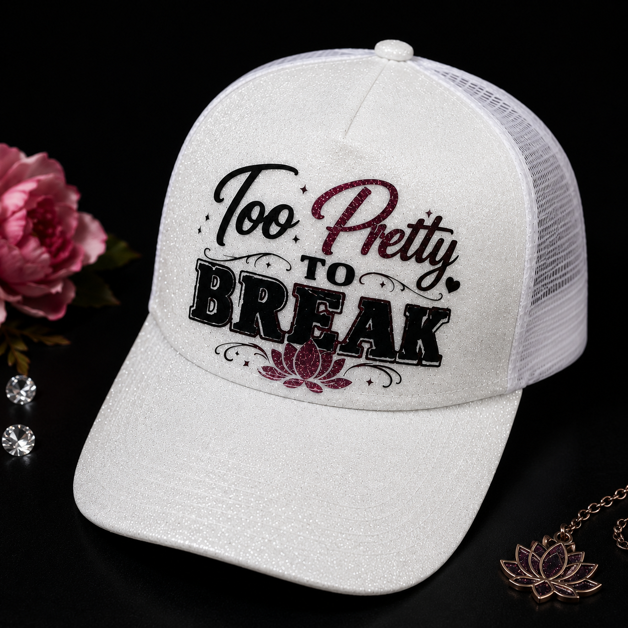 Too Pretty to Break Trucker Cap